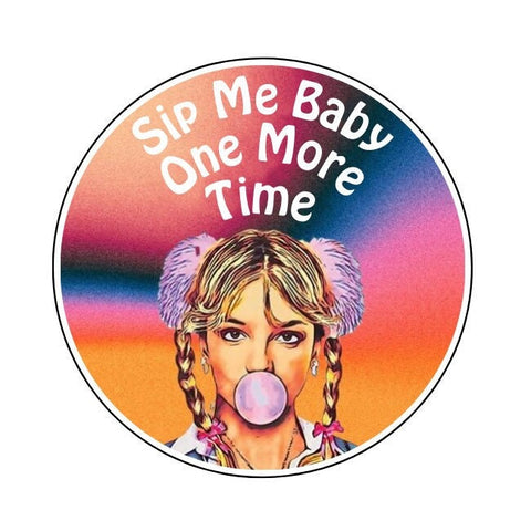 Sip Me Baby One More Time Design Edible Drinks Toppers